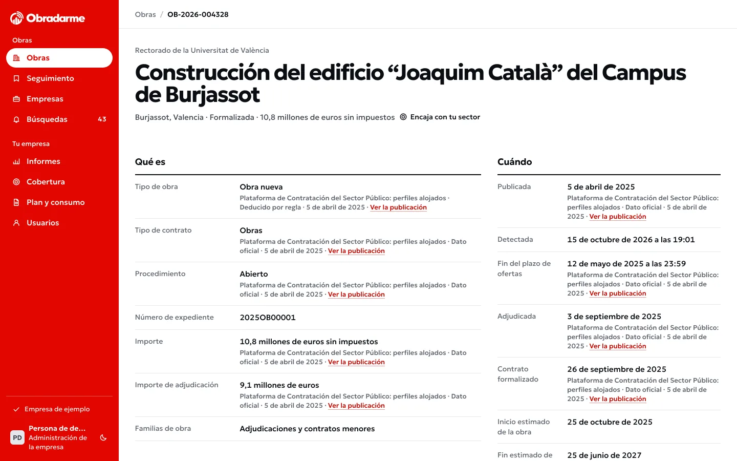 La ficha de una obra en el portal, la construcción de un edificio del campus de Burjassot: debajo de cada dato van su fuente, cómo se obtuvo, su fecha y el enlace a la publicación.